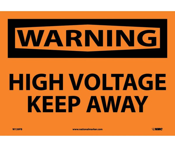 WARNING, HIGH VOLTAGE KEEP AWAY, 10X14, PS VINYL