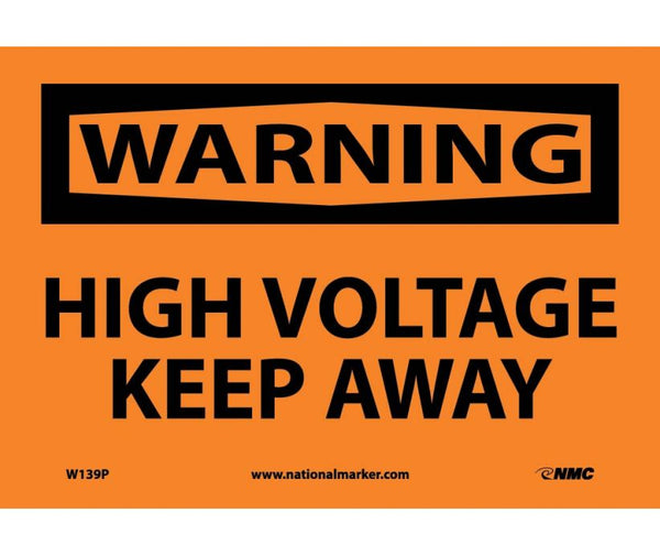 WARNING, HIGH VOLTAGE KEEP AWAY, 7X10, PS VINYL