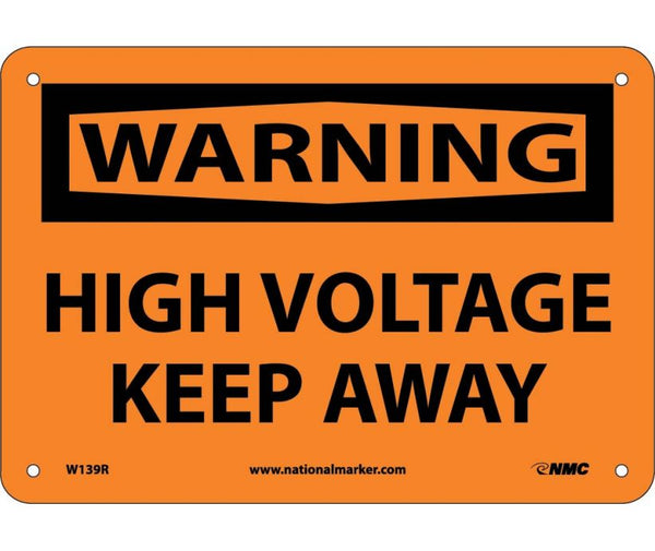 WARNING, HIGH VOLTAGE KEEP AWAY, 7X10, RIGID PLASTIC