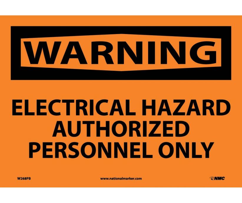 WARNING, ELECTRICAL HAZARD AUTHORIZED PERSONNEL ONLY, 10X14, .040 ALUM