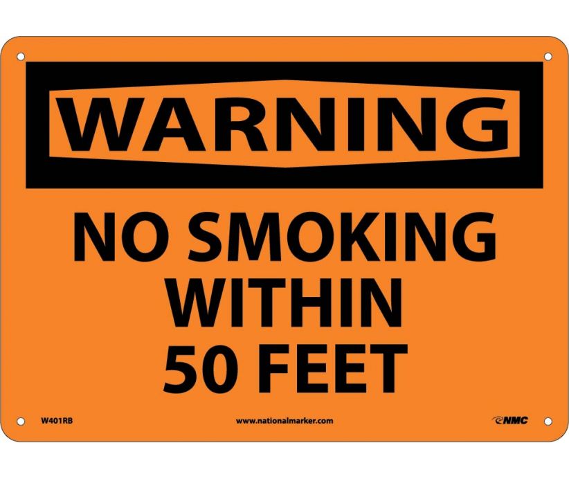 WARNING, NO SMOKING WITHIN 50 FEET, 10X14, RIGID PLASTIC