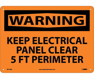 WARNING, KEEP ELECTRICAL PANEL CLEAR 5 FT PERIMETER, 10X14, RIGID PLASTIC