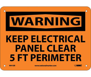 WARNING, KEEP ELECTRICAL PANEL CLEAR 5 FT PERIMETER, 7X10, RIGID PLASTIC