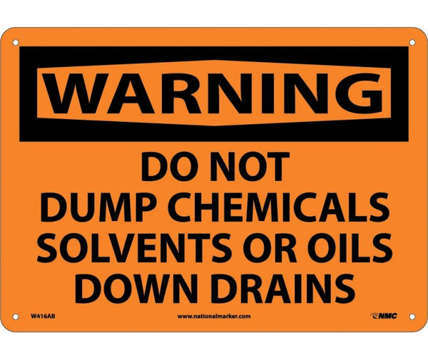 WARNING, DO NOT DUMP CHEMICALS SOLVENTS OR OILS DOWN DRAINS, 10X14, .040 ALUM