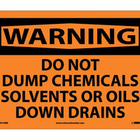 WARNING, DO NOT DUMP CHEMICALS SOLVENTS OR OILS DOWN DRAINS, 10X14, RIGID PLASTIC