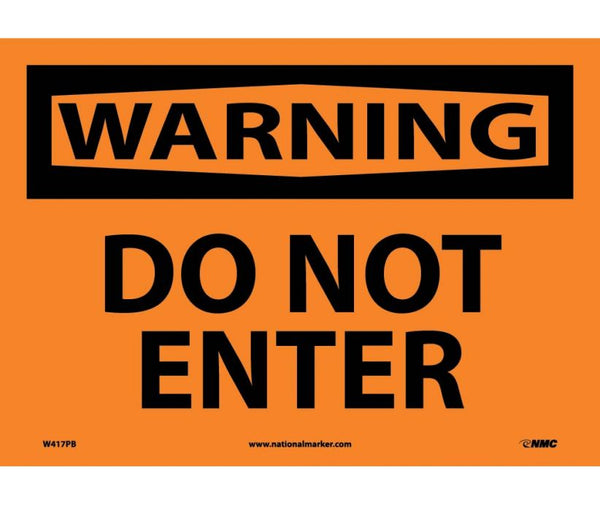 WARNING, DO NOT ENTER, 10X14, PS VINYL
