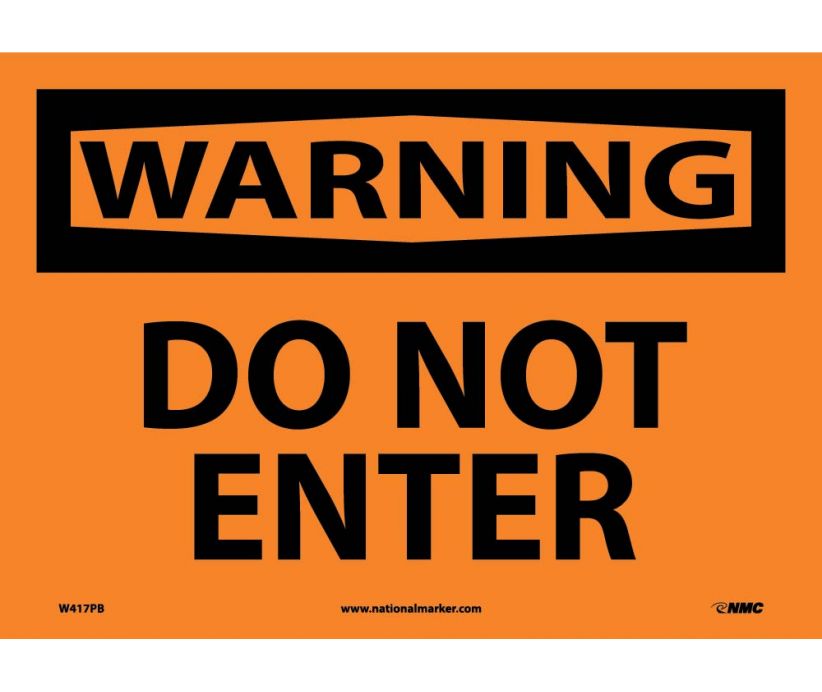 WARNING, DO NOT ENTER, 10X14, PS VINYL