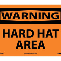 WARNING, HARD HAT AREA, 10X14, RIGID PLASTIC
