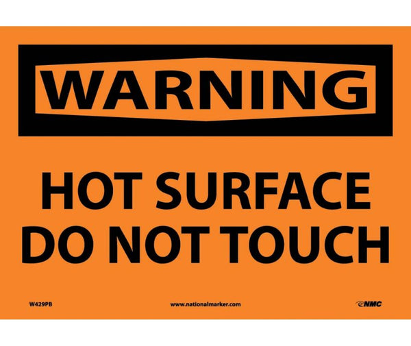 WARNING, HOT SURFACE DO NOT TOUCH, 10X14, RIGID PLASTIC