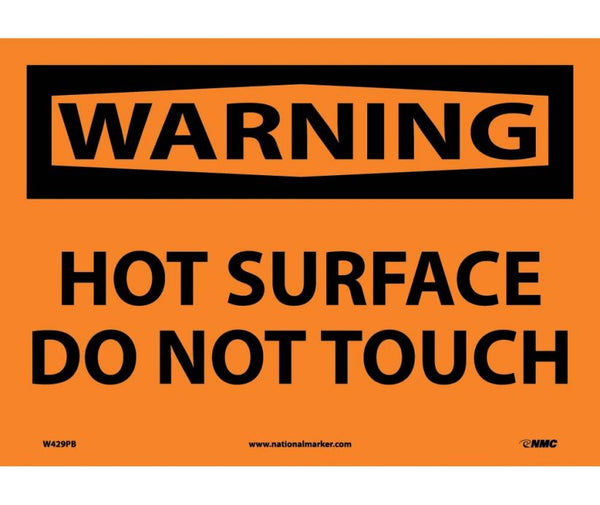 WARNING, HOT SURFACE DO NOT TOUCH, 10X14, RIGID PLASTIC