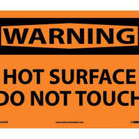 WARNING, HOT SURFACE DO NOT TOUCH, 10X14, .040 ALUM