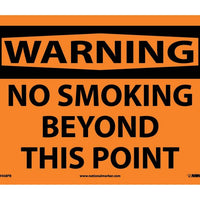 WARNING, NO SMOKING BEYOND THIS POINT, 10X14, PS VINYL
