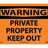 WARNING, PRIVATE PROPERTY KEEP OUT, 10X14, .040 ALUM