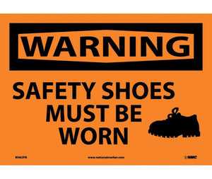 WARNING, SAFETY SHOES MUST BE WORN, GRAPHIC, 10X14, PS VINYL