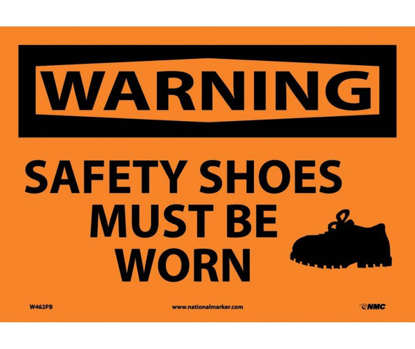 WARNING, SAFETY SHOES MUST BE WORN, GRAPHIC, 10X14, PS VINYL