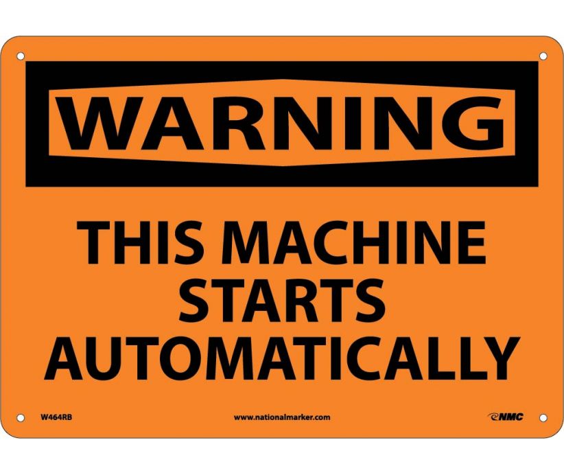 WARNING, THIS MACHINE STARTS AUTOMATICALLY, 10X14, RIGID PLASTIC