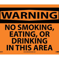 WARNING, NO SMOKING EATING OR DRINKING IN THIS AREA, 10X14, PS VINYL