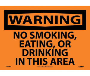 WARNING, NO SMOKING EATING OR DRINKING IN THIS AREA, 10X14, PS VINYL