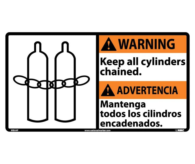 WARNING, KEEP ALL CYLINDERS CHAINED (BILINGUAL W/GRAPHIC), 10X18, PS VINYL