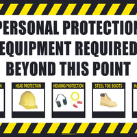 PERSONAL PROTECTION EQUIPMENT REQUIRED LARGE WALL AND FLOOR SIGN,24X36,TEXWALK