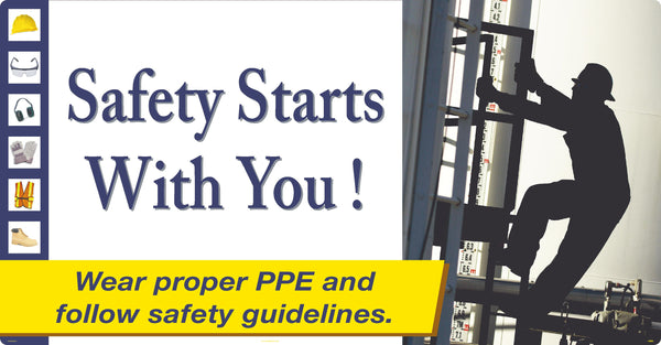 SAFETY STARTS WITH YOU LARGE WALL SIGN, 24X46,TEXWALK