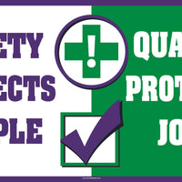 SAFETY PROTECTS PEOPLE LARGE WALL SIGN,24X46,TEXWALK