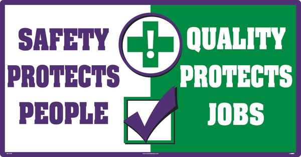 SAFETY PROTECTS PEOPLE LARGE WALL SIGN,24X46,TEXWALK