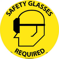 WALK ON FLOOR SIGN, 17" DIA., SMOOTH NON-SLIP SURFACE, SAFETY GLASSES REQUIRED