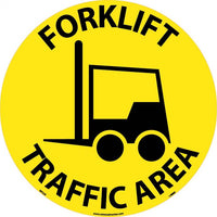 WALK ON FLOOR SIGN, 17" DIA., SMOOTH NON-SLIP SURFACE, FORKLIFT TRAFFIC AREA