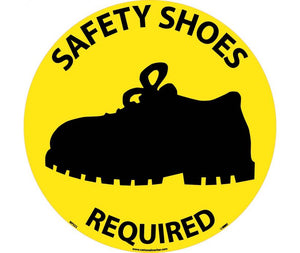 WALK ON FLOOR SIGN, 17" DIA., TEXTURED NON-SLIP SURFACE, SAFETY SHOES REQUIRED