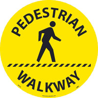 WALK ON FLOOR SIGN, 17" DIA., TEXTURED NON-SLIP SURFACE, PEDESTRIAN WALKWAY