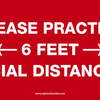 WALK ON, PLEASE PRACTICE6 FEET SOCIAL DISTANCING, 8x20, NON-SKID TEXTURED ADHESIVE BACKED VINYL,