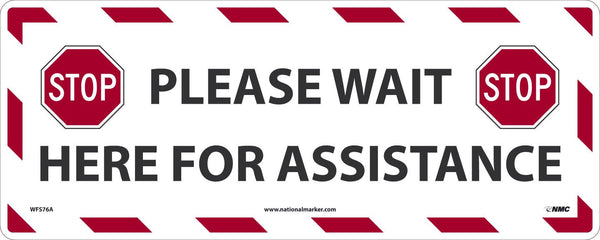 TEMP STEP, PLEASE WAIT HERE FOR ASSISTANCE, 8x20, NON-SKID SMOOTH ADHESIVE BACKED REMOVABLE VINYL