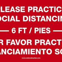 WALK ON, PLEASE PRACTICE 6FT SOCIAL DISTANCING, FLOOR SIGN, NON-SKID TEXTURED ADHESIVE BACKED VINYL, 8 X 20, ENGLISH/SPANISH