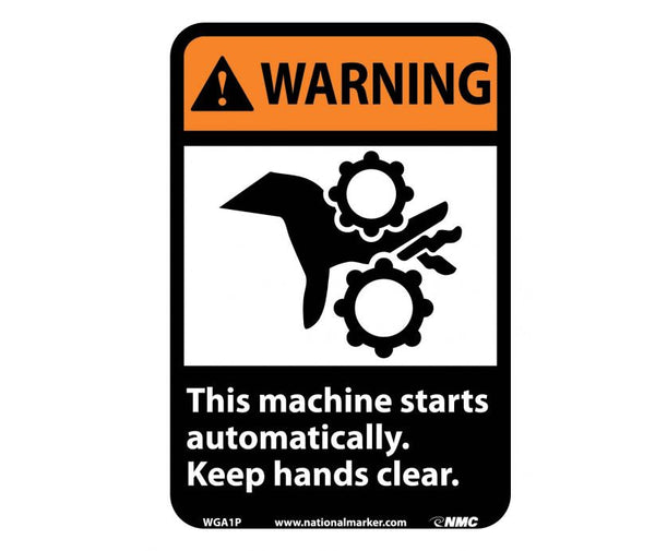 WARNING, THIS MACHINE STARTS AUTOMATICALLY KEEP HANDS CLEAR (W/GRAPHIC), 14X10, PS VINYL