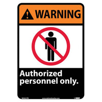 WARNING, AUTHORIZED PERSONNEL ONLY, 14X10, RIGID PLASTIC