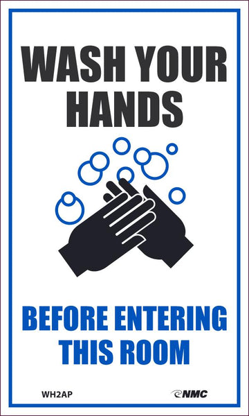 WASH YOUR HANDS BEFORE ENTERING, LABEL, 5X3, ADHESIVE BACKED VINYL, PACK OF 5