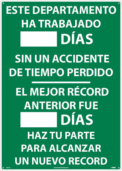 ESTE DEPARTAMENTO HA TRABAJADO  DIAS SIN UN ACCIDENTE, WRITE ON SCOREBOARD, 28 X 20, .040 ALUM