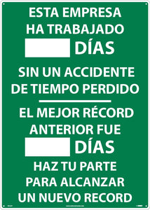 ESTA EMPRESA HA TRABAJADO DIAS SIN UN ACCIDENTE, WRITE ON SCOREBOARD, 28X20, .040 ALUM