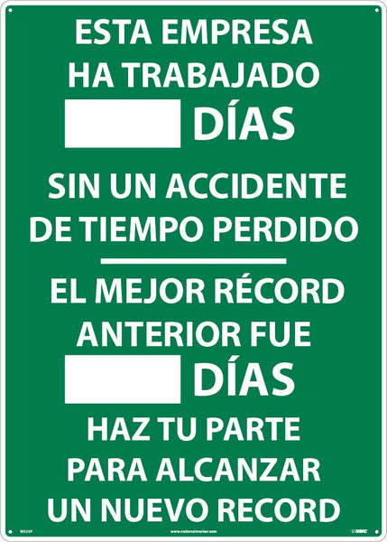 ESTA EMPRESA HA TRABAJADO DIAS SIN UN ACCIDENTE, WRITE ON SCOREBOARD, 28X20, .040 ALUM