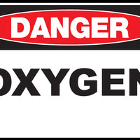 Oxygen Eco Danger Signs Available In Different Sizes and Materials