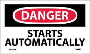 DANGER, STARTS AUTOMATICALLY, 3X5, PS VINYL, 5/PK