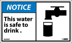 NOTICE, THIS WATER IS SAFE TO DRINK (GRAPHIC), 3X5, PS VINYL, 5/PK