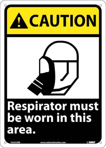 CAUTION, RESPIRATOR MUST BE WORN IN THIS AREA, 14X10, PS VINYL