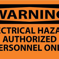 WARNING, ELECTRICAL HAZARD AUTHORIZED PERSONNEL ONLY, 3X5, PS VINYL, 5/PK