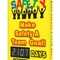 Digi-Day® 3 Electronic Safety Scoreboards: Teamwork Improves Safety Make Safety A Team Goal! __Days Accident-Free
