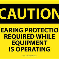 CAUTION, HEARING PROTECTION REQUIRED WHILE EQUIPMENT IS OPERATING, 10X14, PS VINYL
