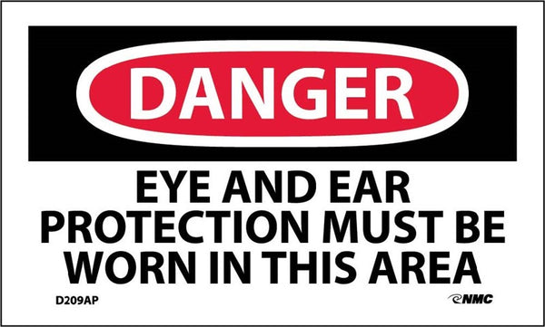 DANGER, EYE AND EAR PROTECTION MUST BE WORN IN THIS AREA, 3X5, PS VINYL, 5PK