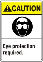 ANSI Z535 Caution Eye Protection Required Sign | AN-18