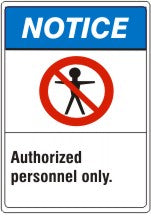 ANSI Z535 Notice Authorized Personnel Only Signs | AN-29